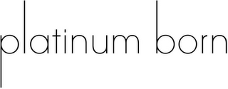 PLATINUM BORN logo