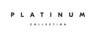 PLATINUM COLLECTION