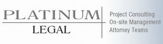 PLATINUM LEGAL- PROJECT CONSULTING ON-SITE MANAGEMENT ATTORNEY TEAMS logo