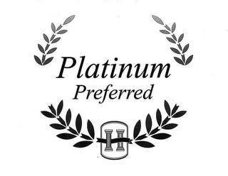 PLATINUM PREFERRED H