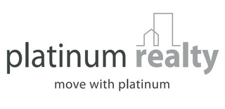 PLATINUM REALTY MOVE WITH PLATINUM logo