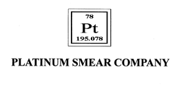PLATINUM SMEAR COMPANY 78 PT 195.078 logo