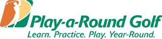 PLAY-A-ROUND GOLF LEARN. PRACTICE. PLAY. YEAR-ROUND. logo
