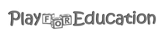 PLAY FOR EDUCATION logo