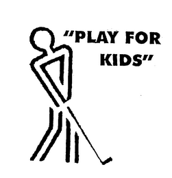 "PLAY FOR KIDS" logo