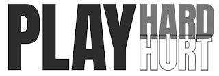 PLAY HARD HURT logo