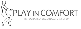 PLAY IN COMFORT INTEGRATED ERGONOMIC SYSTEM logo