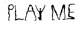 PLAY ME logo