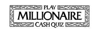 PLAY MILLIONAIRE CASH QUIZ logo