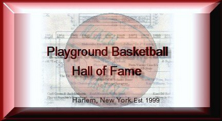 PLAYGROUND BASKETBALL HALL OF FAME HARLEM, NEW YORK EST. 1999 logo