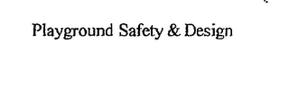 PLAYGROUND SAFETY & DESIGN logo