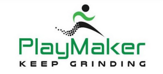 PLAYMAKER KEEP GRINDING logo