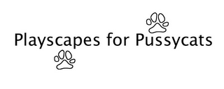 PLAYSCAPES FOR PUSSYCATS logo