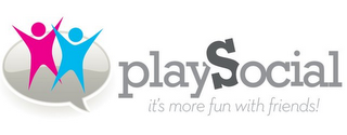 PLAYSOCIAL IT'S MORE FUN WITH FRIENDS! logo
