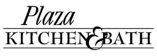 PLAZA KITCHEN & BATH logo