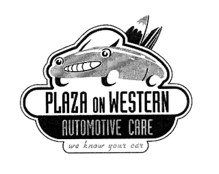 PLAZA ON WESTERN AUTOMOTIVE CARE WE KNOW YOUR CAR logo