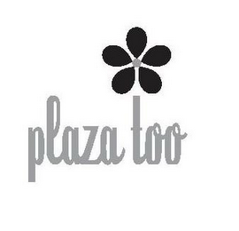 PLAZA TOO logo