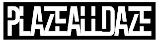 PLAZEALLDAZE logo
