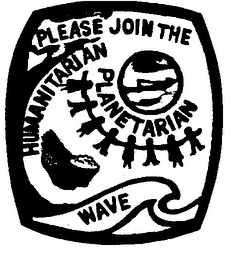 PLEASE JOIN THE HUMANITARIAN PLANETARIN WAVE logo