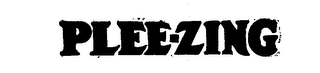 PLEE-ZING