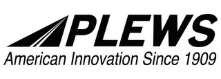 PLEWS AMERICAN INNOVATION SINCE 1909 logo