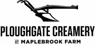 PLOUGHGATE CREAMERY AT MAPLEBROOK FARM