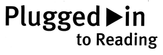 PLUGGED IN TO READING logo