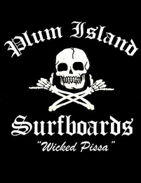 PLUM ISLAND SURFBOARDS "WICKED PISSA" logo