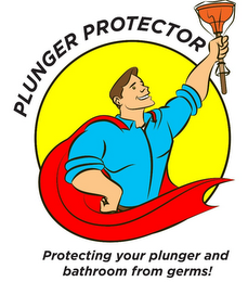 PLUNGER PROTECTOR PROTECTING YOUR PLUNGER AND BATHROOM FROM GERMS! logo