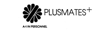 PLUSMATES + A-1 IN PERSONNEL logo