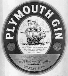 PLYMOUTH GIN IN 1620 THE MAYFLOWER SET SAIL FROM PLYMOUTH ON A JOURNEY OF HOPE AND DISCOVERY BATCH DISTILLED IN THE ORIGINAL VICTORIAN COPPER STILL AT BLACKFARM DISTILLERY PROTECTED STATUS COATES & CO logo
