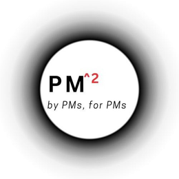 PM^2 BY PMS, FOR PMS logo