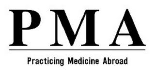 PMA PRACTICING MEDICINE ABROAD logo