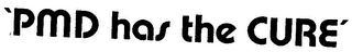 'PMD HAS THE CURE' logo