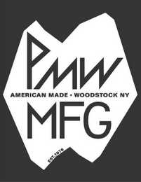 PMW AMERICAN MADE · WOODSTOCK NY MFG EST. 1978 logo