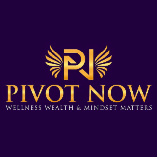 PN PIVOT NOW WELLNESS WEALTH & MINDSET MATTERS