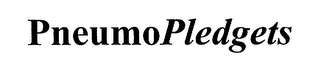 PNEUMOPLEDGETS