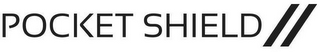 POCKET SHIELD logo