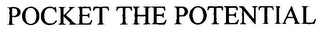 POCKET THE POTENTIAL logo