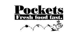 POCKETS FRESH FOOD FAST. logo