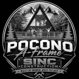 POCONO A-FRAME SINC CONSTRUCTION BUILT BY WOMEN. BUILT TO LAST. logo