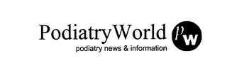 PODIATRYWORLD PODIATRY NEWS & INFORMATION PW logo