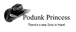 PODUNK PRINCESS THERE'S A NEW DIVA IN TOWN! logo