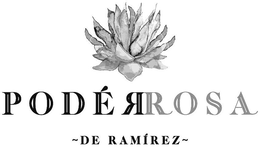 PODÉRROSA ~ DE RAMIREZ ~ logo