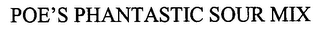 POE'S PHANTASTIC SOUR MIX logo