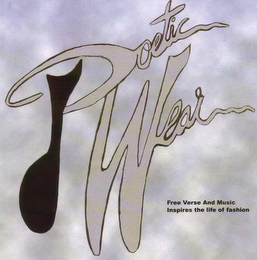 POETIC WEAR FREE VERSE AND MUSIC INSPIRES THE LIFE OF FASHION logo