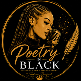 POETRY IN BLACK, OUR WORDS, OUR POWER, OUR LEGACTY, TARSHISH BEAUFORD logo