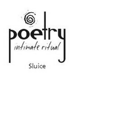 POETRY INTIMATE RITUAL SLUICE logo