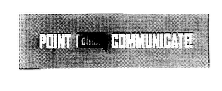 POINT CLICK COMMUNICATE! logo