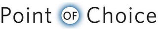 POINT OF CHOICE logo